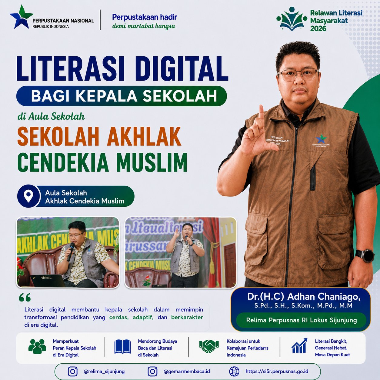 Flyer Kegiatan Literasi Digital Kepala Sekolah Akhlak Cendekia Muslim